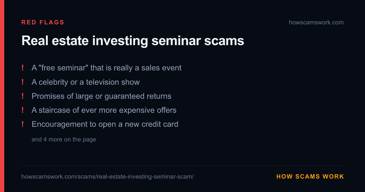 Card listing the red flags of Real estate investing seminar scams, from howscamswork.com